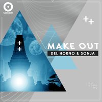 Make Out - Del Horno
