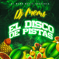 No Jodas Pista - DJ Memo