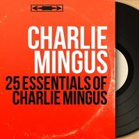 Haitian Fight Song - Charles Mingus & Cole Porter & Jimmy Knepper