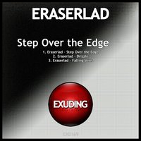 Step over the Edge - Eraserlad