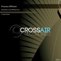 Lost Without You - Precious Affliction