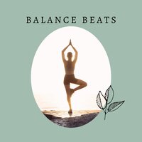 Balanced Rhythms - Harmonize Tunes & Calm Harmony & Steady Rhythms