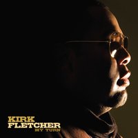 Natural Anthem - Kirk Fletcher