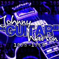 Oh Baby - Johnny "Guitar" Watson