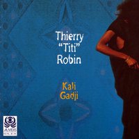 Anita - Titi Robin & Titi Robin, Thierry Robin