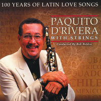 Tu Mariposa - Paquito D'Rivera