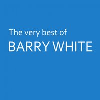 You Are the First, the Last, My Everything - Barry White