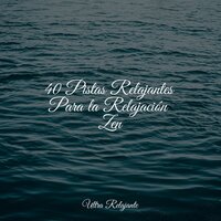 Calma Interior - Música ambiental relajante & Massagem Coleção de Músicas & Dormir e Meditar