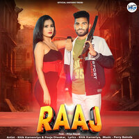 Raaj - Ritik Karneriya & Pooja Diwakar & Priya Nayak