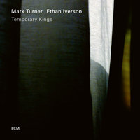 Lugano - Mark Turner & Ethan Iverson