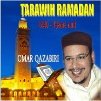 Tarawih Ramadan 1440 - 13ème nuit, Pt.1 - Omar Qazabiri