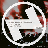 Soul Sedation - Bedrud & Chaz W. & Redward Martin & EMP