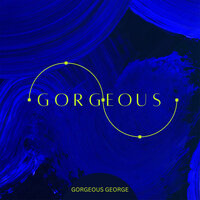 Sunlight - Gorgeous George