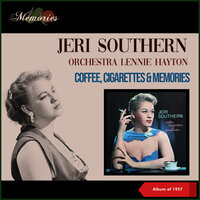 I'm Stepping Out With A Memory Tonight - Jeri Southern & Lennie Hayton