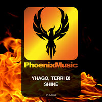 Shine - Yhago & Terri B!