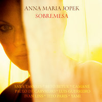 Mae Negra - Anna Maria Jopek & Paulo De Carvalho