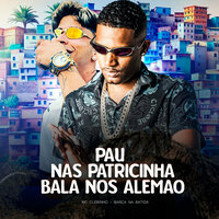 Pau nas Patricinha Bala nos Alemao - barca na batida & MC Clebinho