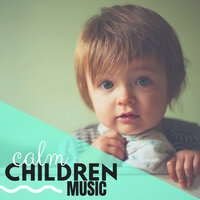 When You Sleep - Naptime Toddlers Music Collection