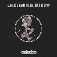 Let's Go Up - Lauhaus & Mario Franca