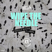 Needle Boogie - Wipe The Needle