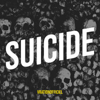 S*icide - vRationOfficiel