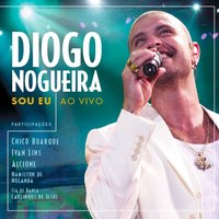 Homenagem Ao Malandro - Diogo Nogueira & Chico Buarque