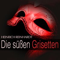 Die süßen Grisetten: '' Dialog '', No. 5 - Max Schönherr & Großes Wiener Rundfunkorchester & Alice Groß-Jiresch & Toni Gerhold & Else Macha & Joseph Maschkan