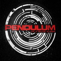 Hold Your Colour - Pendulum