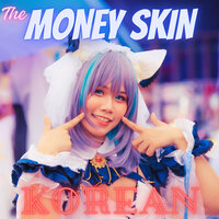 Popular - The Money Skin
