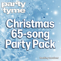 Let It Snow, Let It Snow, Let It Snow (made popular by Dean Martin) - Party Tyme