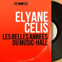 La boite à musique - Elyane Celis & Marcel Cariven et son orchestre