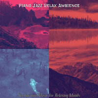 Funky Music for Recharging - Piano Jazz Relax Ambience