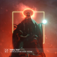 Alone - LBLVNC & Layzee Gold