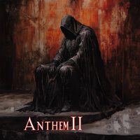 Anthem II (Slowed) - XvallariX