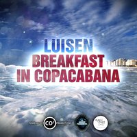 Breakfast in Copacabana - Luisen