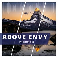 Gotta Find Out - Above Envy