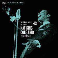 Sweet Lorraine - Irving Ashby & Joe Comfort & Jack Costanzo & Nat King Cole Trio