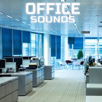 Soothing Office Sounds - Office Sounds & Universal Soundscapes & Universal White Noise Soundscapes & Binaural Beats Soundscapes & Deep Sleep Collection & Universal Nature Soundscapes