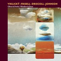 Jeď dvacítkou - Emil Viklicky & Bill Frisell & Kermit Driscoll & Vinton Johnson