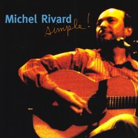 Un trou dans les nuages - Michel Rivard