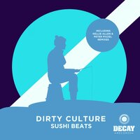 This Kid Is Going Places - Dirty Culture