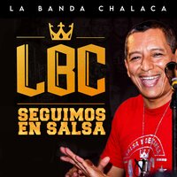 La Mano - La Banda Chalaca