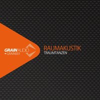 Traumtanzen - Raumakustik