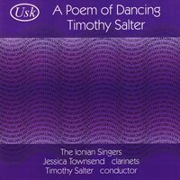 A Poem of Dancing 4. For lo the sea - The Ionian Singers & Timothy Salter & Jessica Townsend