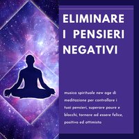Spensieratezza - Musica per Meditare