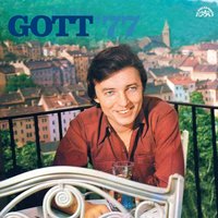 Písňový koktejl Karla Gotta z televizního pořadu Hudba, to je moje - Karel Gott & Jitka Zelenková & Vlasta Kahovcová & Jarmila Gerlová