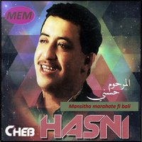 Natraja fel hbib - Cheb Hasni