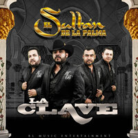 El Chulo - Grupo La Clave
