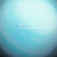 Lazarus - Empty Space