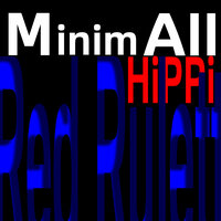 Red Rulett - MinimAll HiPPi